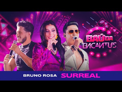 Banda Encantu´s, @brunorosacantor  - Surreal [BAÚ DA ENCANTU´S]