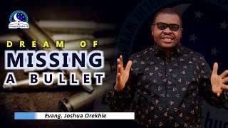 Dream About Missing a Bullet  Meaning and Symbolism