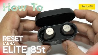 How To Reset - Jabra Elite 85t by Soundproofbros