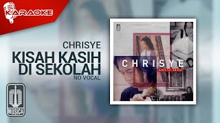 Download lagu Chrisye - Kisah Kasih Di Sekolah ( Karaoke Video) | No Vocal mp3