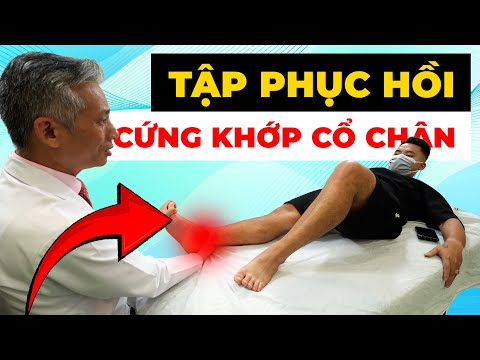 Cứng Khớp Cổ Chân Khiến Bạn Khó Đi Lại? Bài Tập Phục Hồi Hiệu Quả Tại Nhà