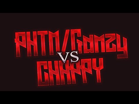 PHTM&Camzy vs Cheppy