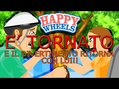 Happy Wheels - Il DIVERTIMENTO è tornato!!