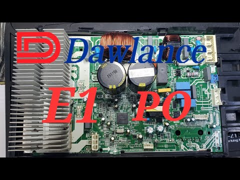 Dawlance DC inverter AC E1 error Po error code AC PCB 