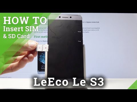 How to Install SIM Card in LeEco Le S3 - Insert Two Nano SIM Cards into Le S3