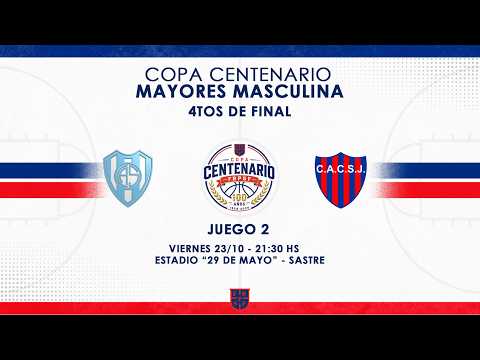 COPA CENTENARIO MAYORES Masculina | 4TOS DE FINAL JUEGO 2 | ATLÉTICO SASTRE vs Central San Javier