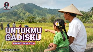 Download lagu UNTUKMU GADISKU - FRANKY SAHILATUA | POP NOSTALGIA 90's • COVER 🎧 mp3 Download lagu UNTUKMU GADISKU - FRANKY SAHILATUA | POP NOSTALGIA 90's • COVER 🎧 mp3