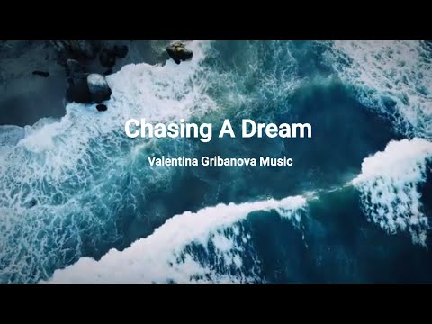 Ethnic Cinematic Music [Free Download MP3] Chasing A Dream - Valentina Gribanova