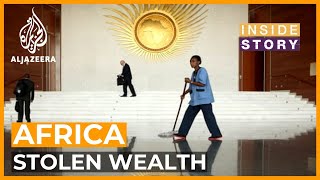 Africa lost $836bn from 'illicit capital flight' from 2000-2015 | Inside Story