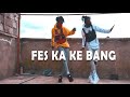 Fes Ka Ke Bang Dj DanDan254
