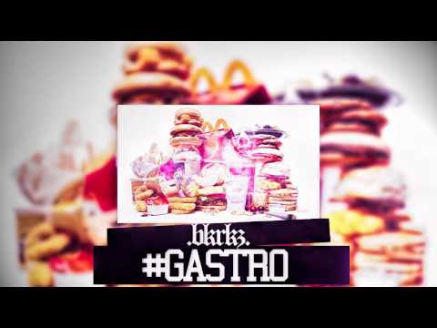 BKRKZ x #GASTRO