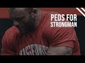 My PED Cycle For Strongman