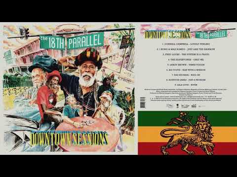 The 18th Parallel   Downtown Sessions