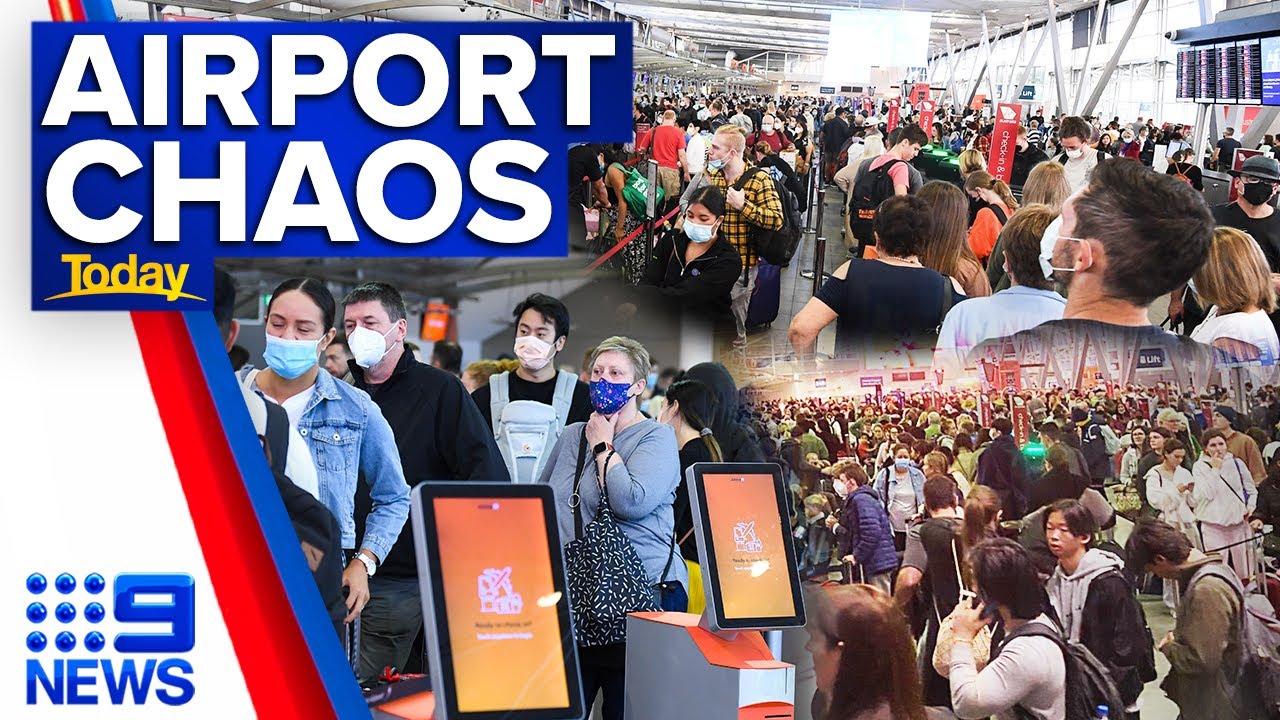 Chaos at Aussie airports as staff shortages extend wait times | 9 News Australia