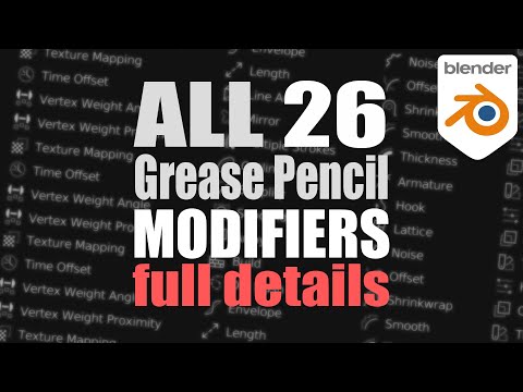 All Blender 3.4 Grease Pencil Modifiers - Detailed Explanations