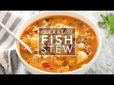 How to Make Quick & Easy Fish Stew