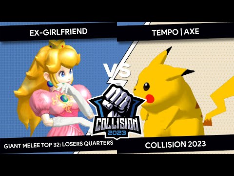 Collision 2023 Giant Melee - Ex-Girlfriend (Peach) VS Tempo Axe (Pikachu) - Top 8 - Losers 7ths