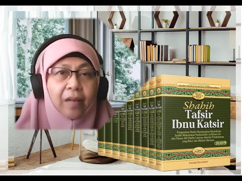 Surah Al-Mu'minun, Ayat 91-98 💝 Tafsir Ibnu Katsir 💝 Ustazah Farahdina