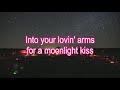 Bap Kennedy - Moonlight Kiss (Lyrics)