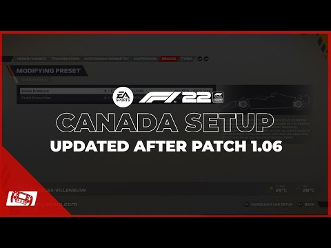 F1 22 Updated Canada Setup - Patch 1.06 / 1.07