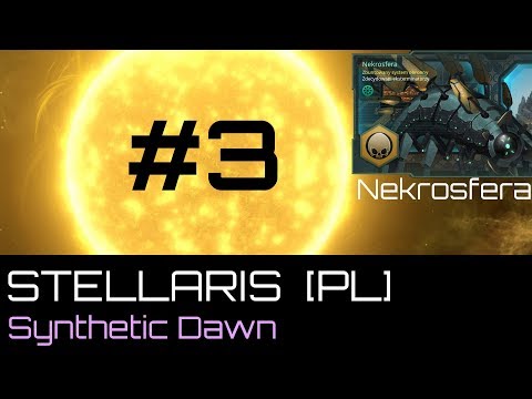 Zagrajmy w Stellaris (PL) Synthetic Dawn DLC, cz.3 - protokół ataku Great Vissari Empire.