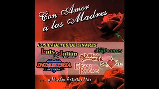 Una Flor para Mi Madre - Los Cadetes de Linares