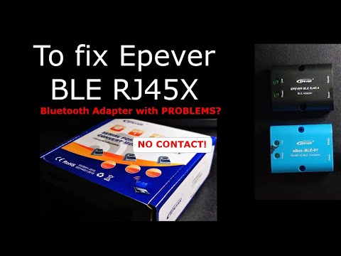 To fix Epever BLE  Bluetooth Adapter. Problem with contact.