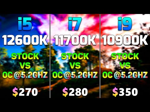 Core i5 12600K (Stock vs OC) vs Core i7 11700K (Stock vs OC) vs Core i9 10900K (Stock vs OC)