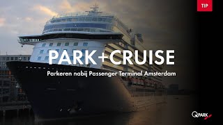 Parkeren Park+Cruise - Vanaf €15 per dag Parkeren Park+Cruise - Vanaf €15 Per Dag