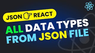 Fetch All Types of Data from JSON File in React JS | React JSON Tutorial