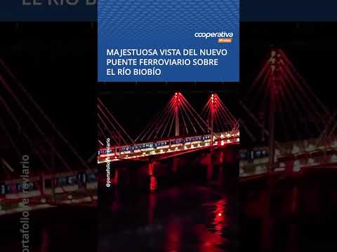 Majestuosa vista del nuevo puente ferroviario sobre el río Biobío