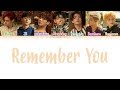GOT7 - Remember You LYRICS [COLOR CODED HAN|ROM|ENG]