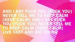 Prince Kay One feat. Emory - Keep Calm (Fuck U) - Lyrics