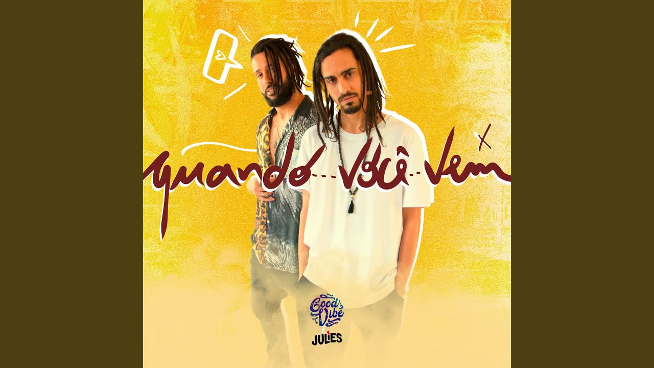 Quando Você Vem