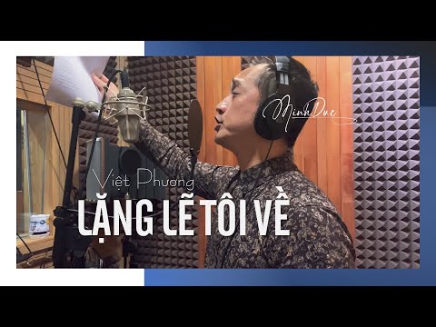 Lặng lẽ tôi về - Minh Đức