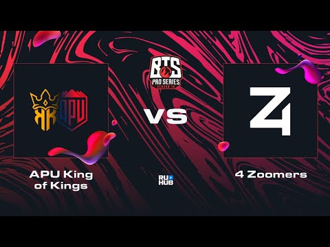 APU King of Kings vs 4 Zoomers, Dota 2 BTS Pro Series 10, bo2, game 1 [Lost]