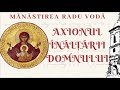 Axionul Înălțării Domnului Mănăstirea Radu Vodă