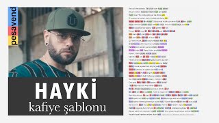 Hayki - Adrenalin - Sözler &amp; Kafiye Şablonu