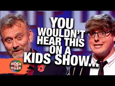 You WOULDN'T Hear This On a Kids Show... | Mock The Week