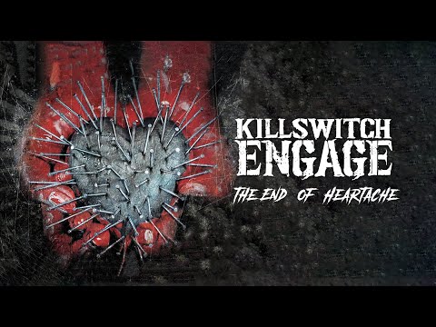 Killswitch Engage - The End of Heartache (Full Album) [Official Video]