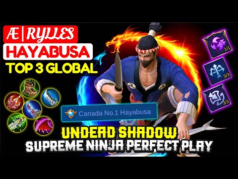 Undead Shadow, Supreme Ninja Perfect Play [ Top 3 Global Hayabusa ] Æ | Rylles - Mobile Legends