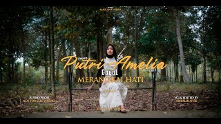 Download lagu GAGAL MERANGKAI HATI ( Maulana Wijaya ) PUTRI AMELIA COVER mp3