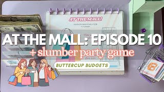 At the Mall Savings Game Episode 10 | ✨ completing slumber party box!