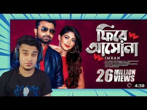 Reacting to Phire Asho Na | IMRAN | Peya Bipasha | Bangla new song | 2016