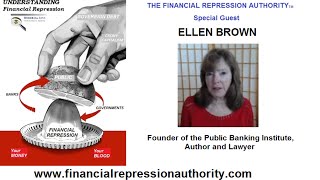 05 26 15  - FINANCIAL REPRESSION AUTHORITY w/Ellen Brown