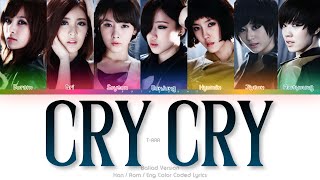 T-ARA (티아라) Cry Cry (Ballad Ver.) Color Coded Lyrics (Han/Rom/Eng)
