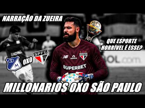 MILLONARIOS 0X0 SÃO PAULO NARRAÇÃO DA ZUEIRA - SUL-AMERICANA 2026