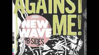 Against Me! - You Must Be Willing