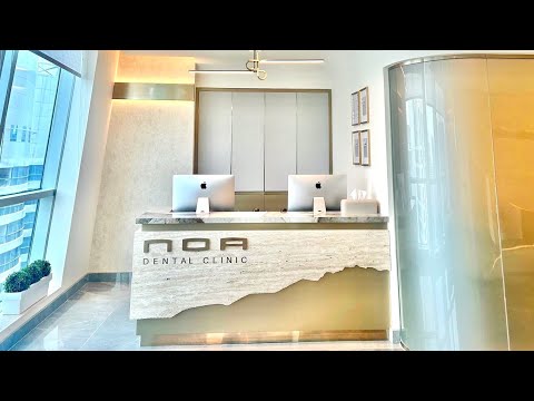 NOA Dental Clinic, Dubai - Dental Care for All Ages - A Tour of our Dental Clinic in JLT