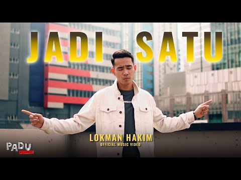 Luqman Hakim - Jadi Satu (Official Music Video)
